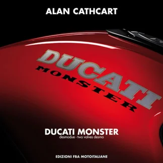 Ducati Monster - Two valves Desmo | The story of an icon on two wheels