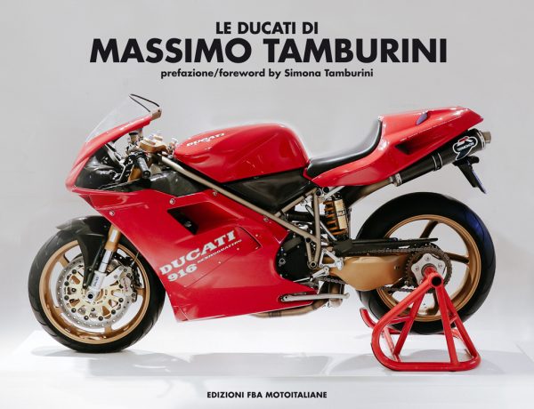 Le Ducati di Massimo Tamburini 1