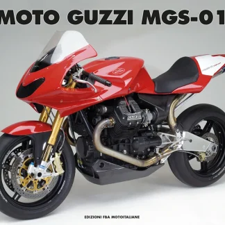 Moto Guzzi MGS-01 – The story of a sports legend